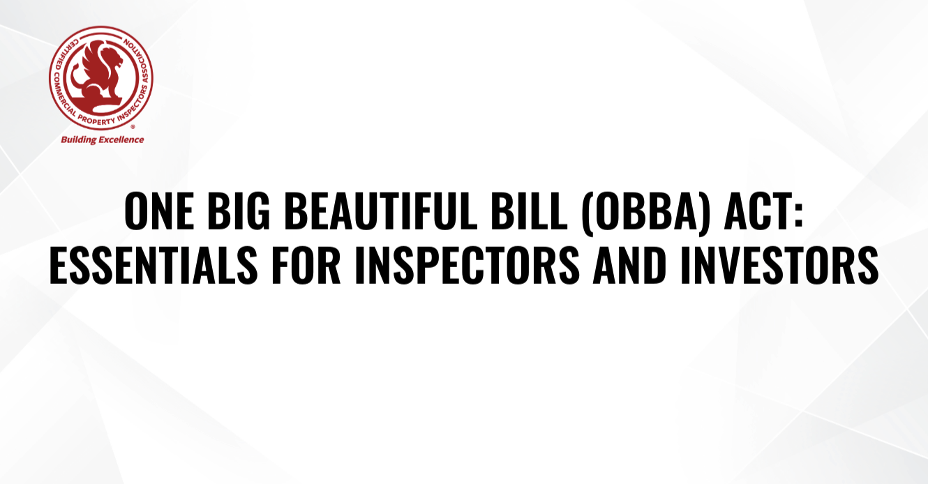 The One Big Beautiful Bill Act (OBBBA): CRE Market and Inspection ...